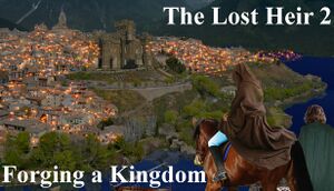 The Lost Heir 2: Forging a Kingdom cover