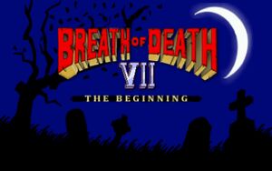 Breath of Death VII: The Beginning cover