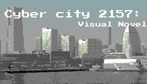 Cyber City 2157: The Visual Novel cover