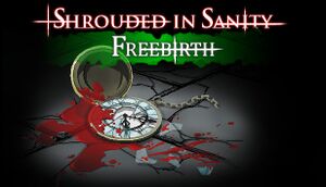 Shrouded in Sanity: Freebirth cover