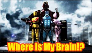 Where is my Brain!? cover