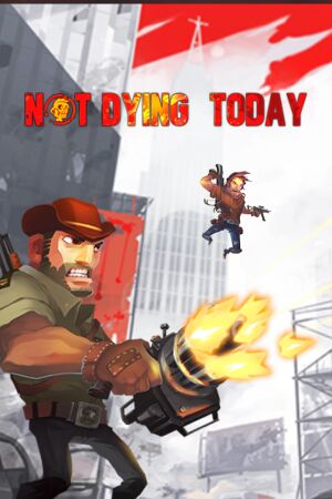 Not Dying Today cover