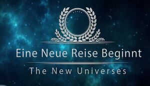 The New Universes: ~ Eine Neue Reise Beginnt ~ Chapter 1 cover