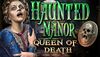 Haunted Manor Queen of Death Collector's Edition cover.jpg