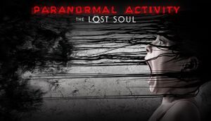 Paranormal Activity: The Lost Soul cover