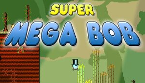 Super Mega Bob cover