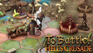 To Battle!: Hell's Crusade cover