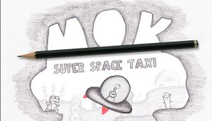 MOK: Super Space Taxi cover