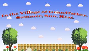 In the Village of Grandfather: Summer,Sun,Heat. cover
