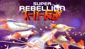 Super Rebellion cover