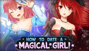 How To Date A Magical Girl! cover