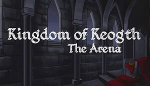Kingdom of Keogth: the Arena cover