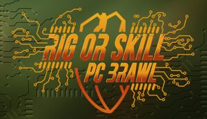 Rig or Skill: PC Brawl cover