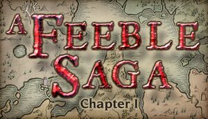 A Feeble Saga: Chapter I cover