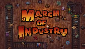 March of Industry: Very Capitalist Factory Simulator Entertainments cover