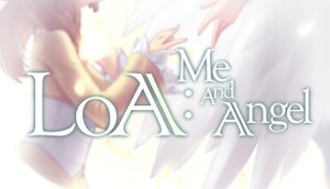 LOA: Me and Angel cover