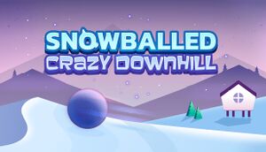 Snowballed: Crazy Downhill cover