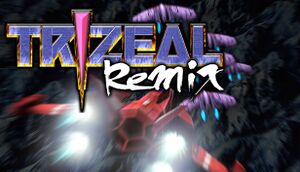 TRIZEAL Remix cover