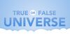 True or False Universe cover.jpg