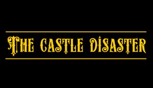 The Castle Disaster cover