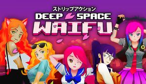 Deep Space Waifu cover