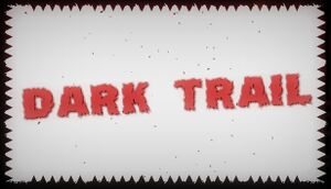 Dark Trail cover