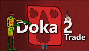 Doka 2 Trade cover