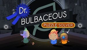 Dr. Bulbaceous cover