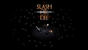 Slash or Die cover