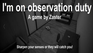 I'm on Observation Duty cover