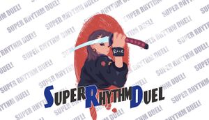 Super Rhythm Duel ~ 节奏极道 cover