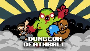 Dungeon Deathball cover