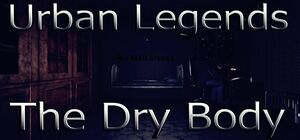 Urban Legends: The Dry Body cover