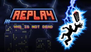Replay - VHS is not dead cover
