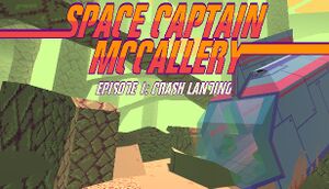 Space Captain McCallery - Episode 1: Crash Landing cover