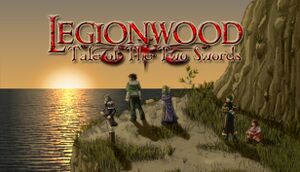 Legionwood 1: Tale of the Two Swords cover