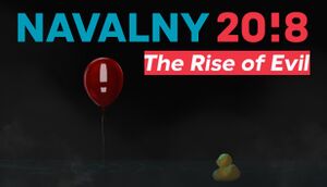 Navalny 20!8: The Rise of Evil cover