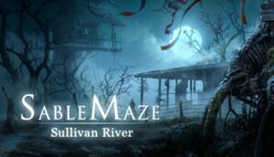 Sable Maze: Sullivan River cover