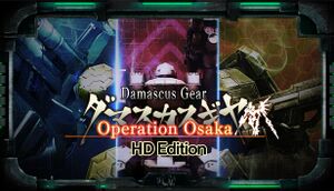 Damascus Gear Operation Osaka HD Edition cover