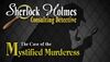 Sherlock Holmes Consulting Detective The Case of the Mystified Murderess cover.jpg