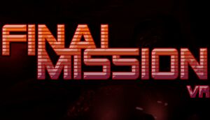Final Mission VR cover