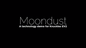 Moondust SteamVR Knuckles Tech Demos cover