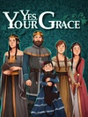 Yes, Your Grace cover.jpg