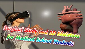Surgical Study and 3D Skeletons for Medical School Students cover