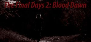 The Final Days: Blood Dawn cover