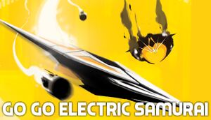 Go Go Electric Samurai cover