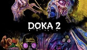 DOKA 2 KISHKI EDITION cover