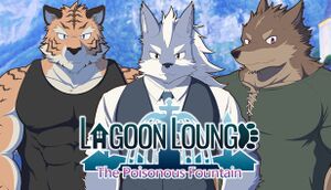 Lagoon Lounge : The Poisonous Fountain cover