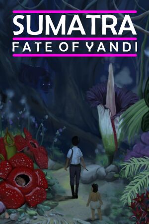 Sumatra: Fate of Yandi cover