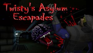 Twisty's Asylum Escapades cover